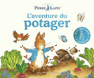 Pierre Lapin. L'aventure du potager
