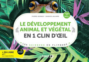 Le développement animal et végétal en 1 clin d'oeil : licence SVT, prépas