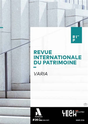 Revue internationale du patrimoine, n° 20. Varia