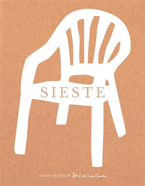 Cahier d'activités Sieste : un livre jeu de Zoé de las Cases