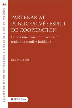 Partenariat public-privé : esprit de coopération