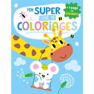 Mon super livre de coloriages : girafe