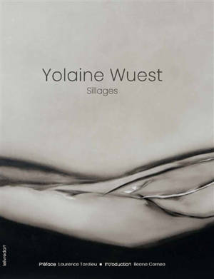 Yolaine Wuest : sillages