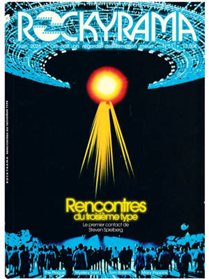 Rockyrama, n° 51. Rencontres du troisième type : le premier contact de Steven Spielberg