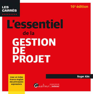 L'essentiel de la gestion de projet