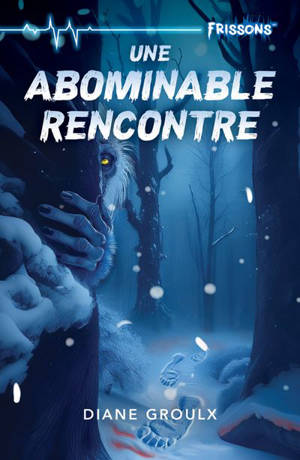Une abominable rencontre