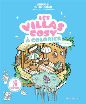 Les villas cosy de tutodraw : Un archipel de villas imaginaires trop chou à colorier