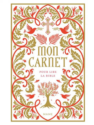 Mon carnet pour lire la Bible : version claire