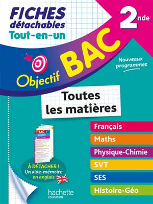 Tout-en-un 2de : fiches détachables : toutes les matières