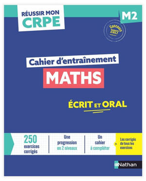 Maths : cahier d'entrainement M2 : concours 2027