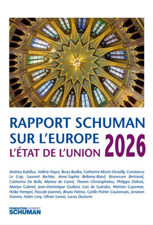 L'état de l'Union 2026 : rapport Schuman sur l'Europe