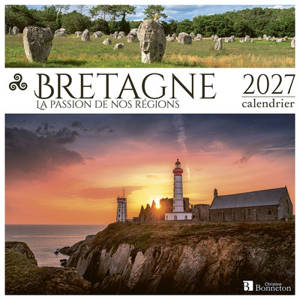 Bretagne : la passion de nos régions : 2027, calendrier