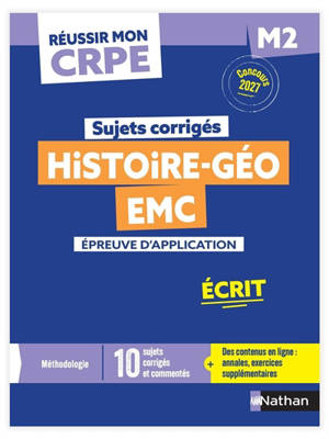 Sujets corrigés histoire, géo, EMC : épreuve d'application, écrit M2 : concours 2027
