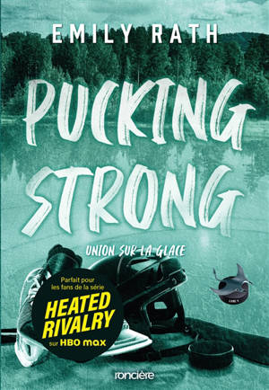 Pucking strong : union sur la glace
