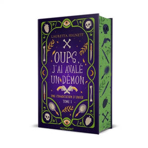 Une cohabitation d'Enfer 1 : Oups, j'ai avalé un démon !