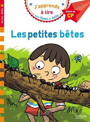 Les petites bêtes : CP, niveau 1