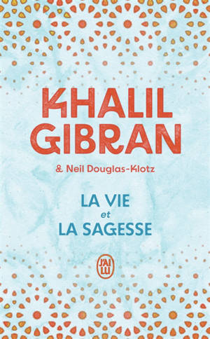 La vie et la sagesse