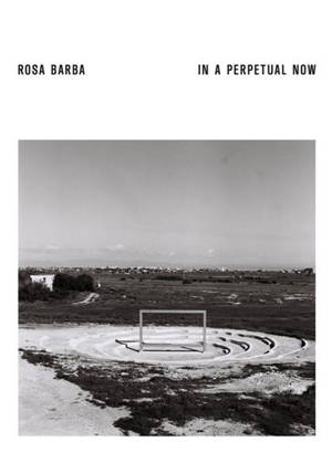 Rosa Barba In a Perpetual Now