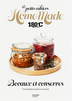 Bocaux et conserves : l'essentiel pour les faire à la maison