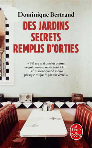 Des jardins secrets remplis d'orties