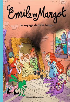 Emile et Margot. Vol. 4. Le voyage dans le temps
