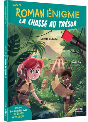 La chasse au trésor. La cité oubliée