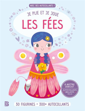 Je plie et je joue : Les fées