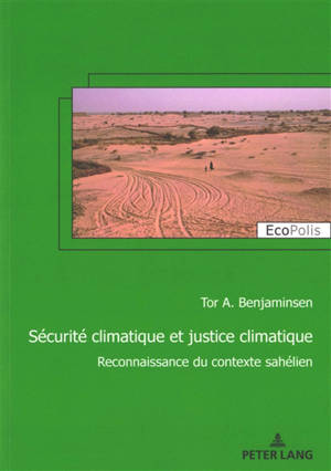 Sécurité climatique et justice climatique : reconnaissance du contexte sahélien