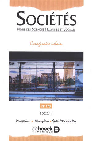 Sociétés, n° 170. L'imaginaire urbain