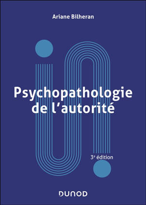 Psychopathologie de l'autorité