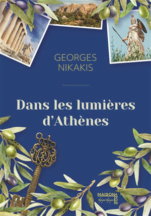 Dans les lumières d'Athènes