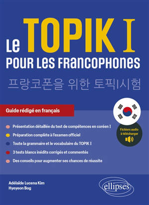 Le TOPIK I pour les francophones : guide rédigé en français