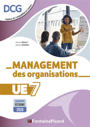 MANAGEMENT DES ORGANISATIONS UE7 : DCG
