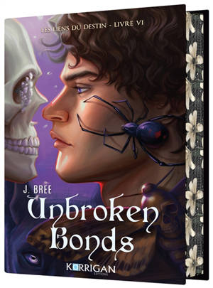 Les liens du destin. Vol. 6. Unbroken bonds