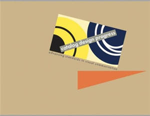 Ladislav Sutnar Catalog Design Progress (New Ed )