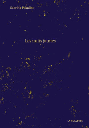 Les nuits jaunes