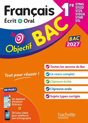 Français écrit + oral 1re STMG, STI2D, ST2S, STD2A, STHR, STL : bac 2027