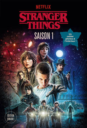 Stranger things. Saison 1