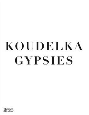 Josef Koudelka Gypsies