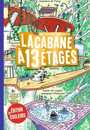 La cabane à étages. Vol. 1. La cabane à 13 étages