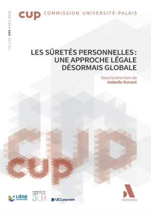 Les sûretés personnelles : une approche légale désormais globale