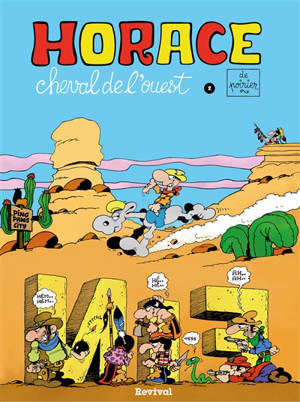 Horace, cheval de l'Ouest. Vol. 2