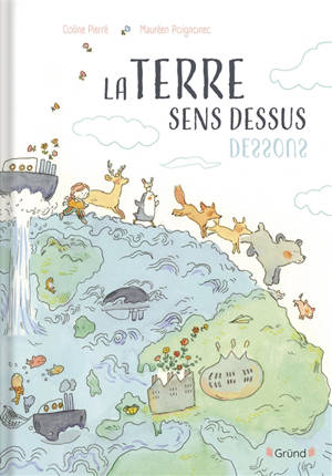 La Terre sens dessus-dessous