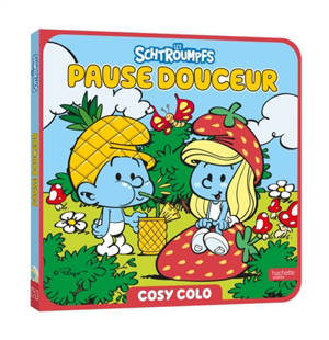 Les Schtroumpfs : Pause douceur : Cosy colo