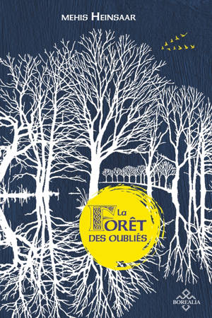 La forêt des oubliés