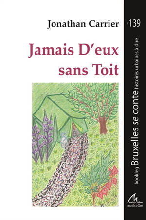 Jamais d'eux sans toit