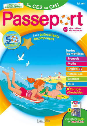Passeport du CE2 au CM1, 8-9 ans : toutes les matières : nouveaux programmes
