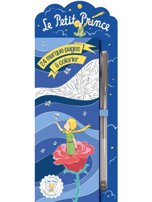 Le Petit Prince : 24 marque-pages à colorier