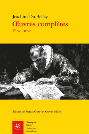 Oeuvres complètes. Vol. 1. La deffence, et illustration de la langue françoyse