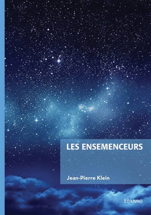 Les ensemenceurs